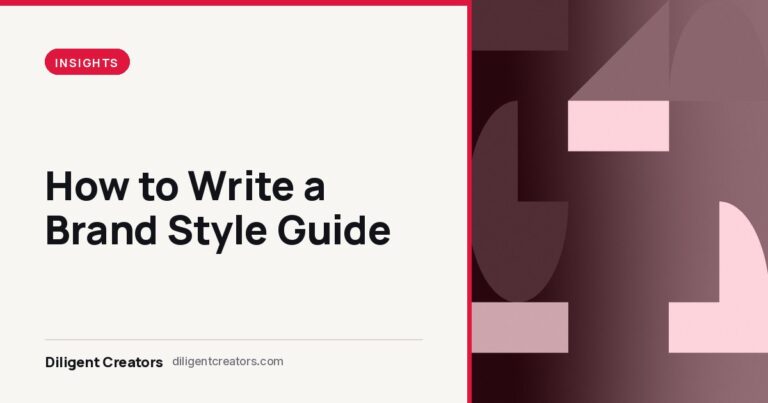 Diligent Creators blog cover: How to Write a Brand Style Guide