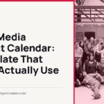 Diligent Creators blog cover: Social Media Content Calendar: A Template That Teams Actually Use